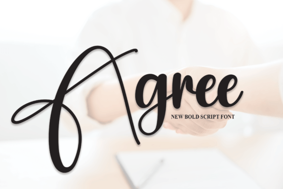 Agree Font: A Stylish Script Typeface for Small Business Branding