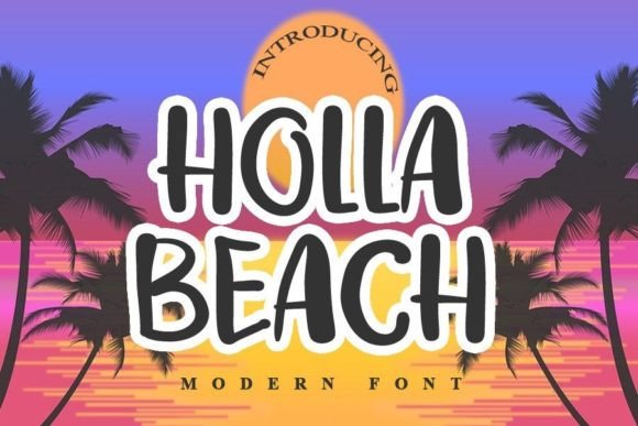Holla Beach: A Fresh Script Font for Handmade Labels, Invitations & More
