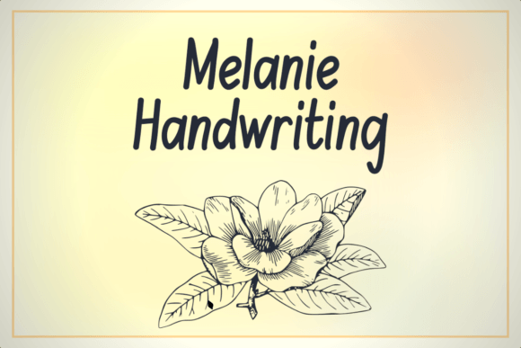 How Melanie Handwriting Font Can Elevate Your Small Business Brand