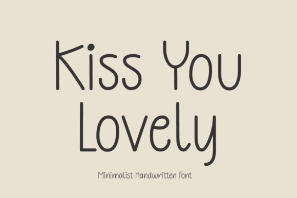 Kiss You Lovely: A Minimalist Handwritten Font for Modern Marketing Designs