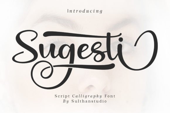 Sugesti: A Script Font That Elevates Editorial Design with Elegance