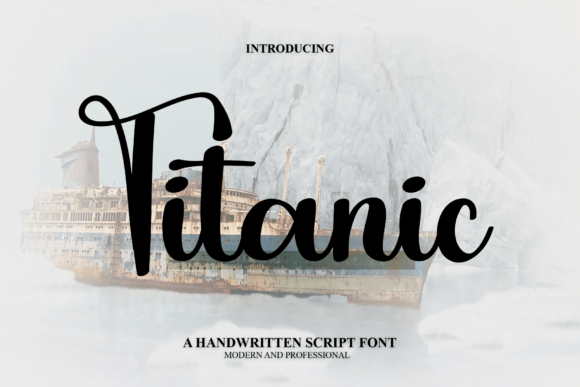 Titanic: A Handwritten Font That Elevates Your Handmade Product Designs